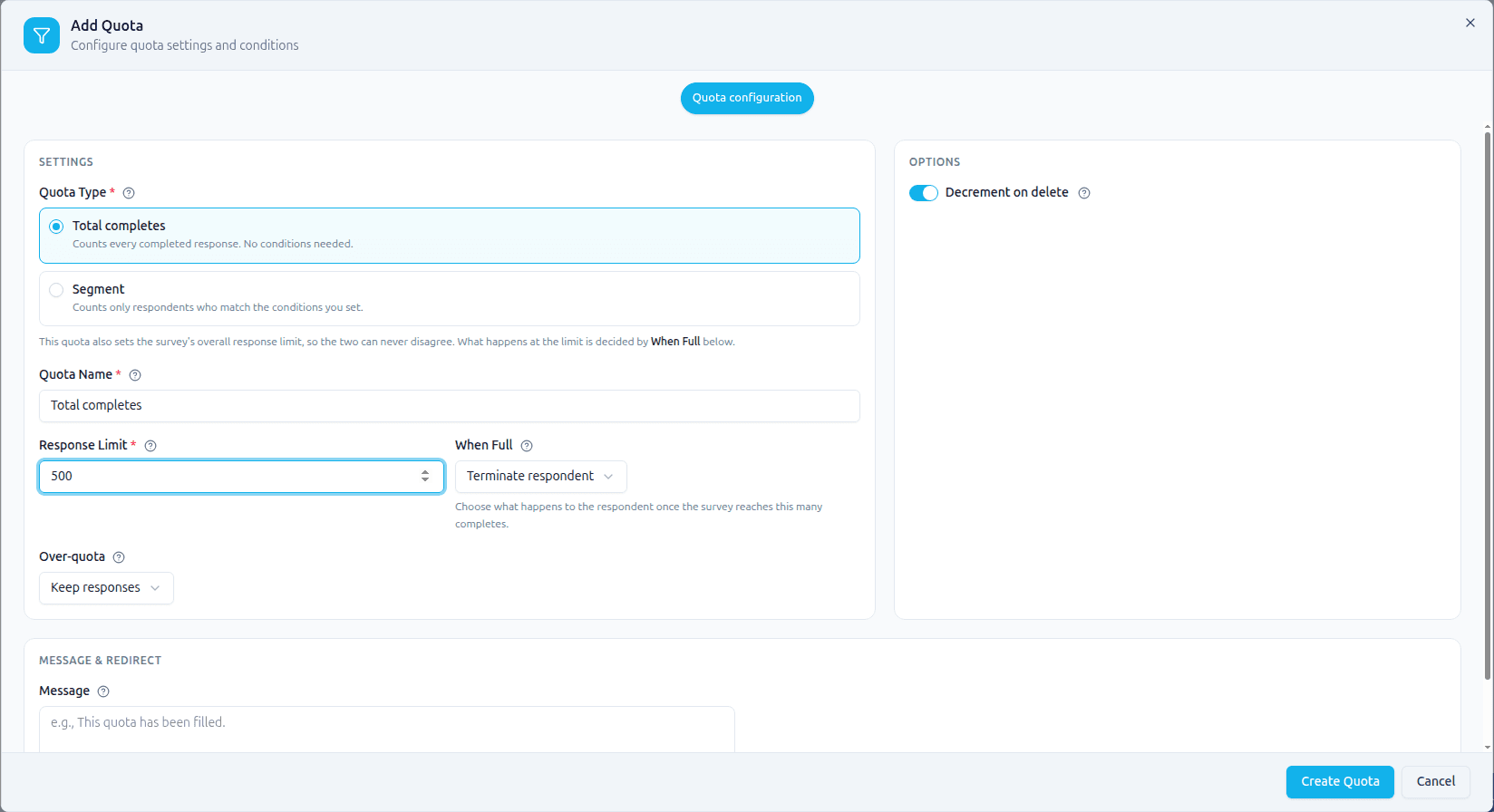 The same dialog with Total completes selected: the Conditions step is gone, the footer button now reads Create Quota, and the Options panel has dropped Evaluate at section completion and Use other quota as cap
