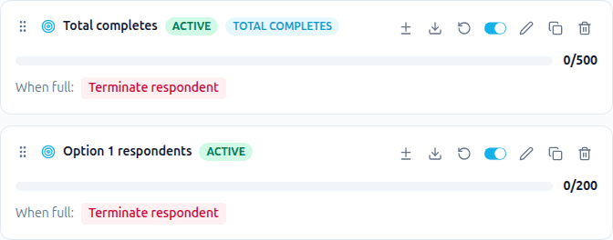 Two quotas in the list: "Total completes" carrying an ACTIVE badge and a TOTAL COMPLETES badge at 0/500, and "Option 1 respondents" carrying only ACTIVE at 0/200