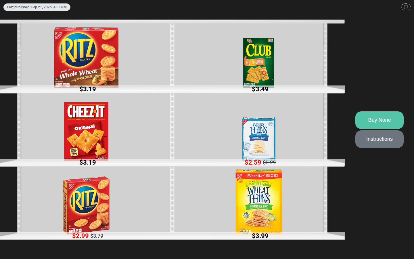 A three-row, two-column shelf of cracker boxes with a price under each; the two products on promotion show a red sale price next to the struck-through original price, with the Buy None and Instructions buttons on the right